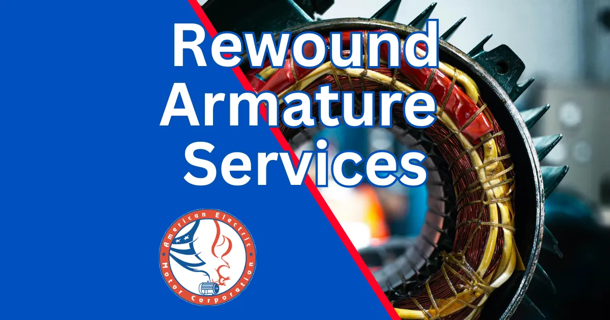 rewound armature services