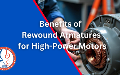 The Benefits of Rewound Armatures for High-Power Motors